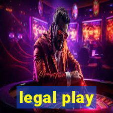 legal play